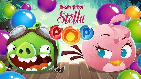 Angry Birds Stella POP! Official Gameplay Trailer – out now!