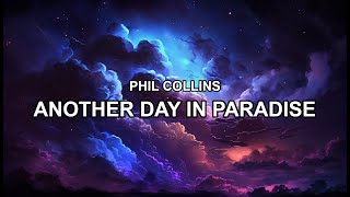 Phil Collins  Another Day In Paradise  Ambient Remix slowed Reverb