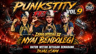 PUNKSTITY FEST VOL 9 !!! NYAI BENDOLEGI SALEHO KARYA BUDAYA NEW LIVE BATUR WETAN GETASAN SEMARANG