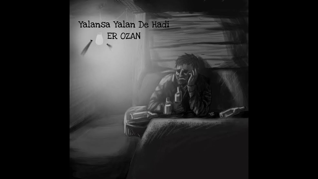 Er Ozan - Yalansa Yalan De Hadi