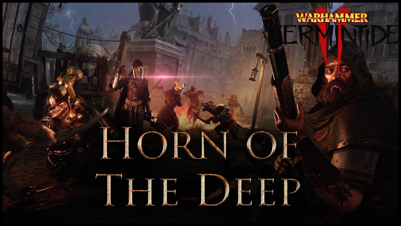 HORN IN THE 📯DEEP - Warhammer: Vermintide 2 Gameplay| Bounty Hunter: EPISODE 2