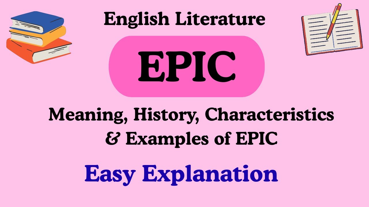 Epic in English Literature | Easy Explanation | 
