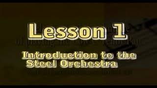 Louis Nurse  music lessons Learning to play the   Steel  Pan Lesson 1 Guide