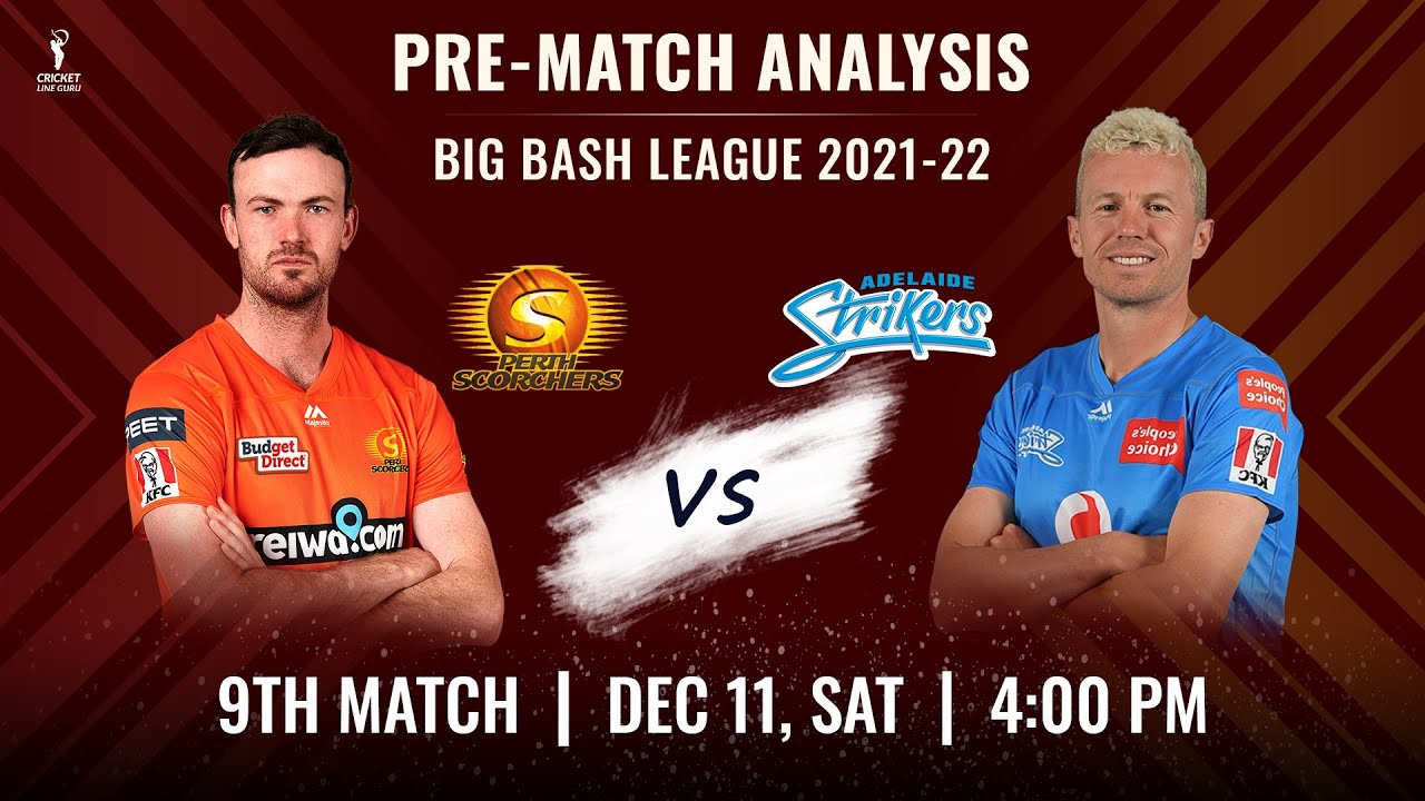 9th Match BBL 2021: Perth Scorchers vs Adelaide Strikers, Prediction | PS vs AS Who Will Win?