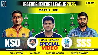 KSO vs SSS , KSO vs SSS , Konark Suryas Odisha vs Southern 3RD Legends Cricket League T20