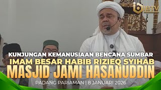 KETENTUAN ALLAH TIDAK MESTI RASIONAL | CERAMAH IB-HRS SAAT KUNJUNGAN BENCANA DI SUMATERA BARAT