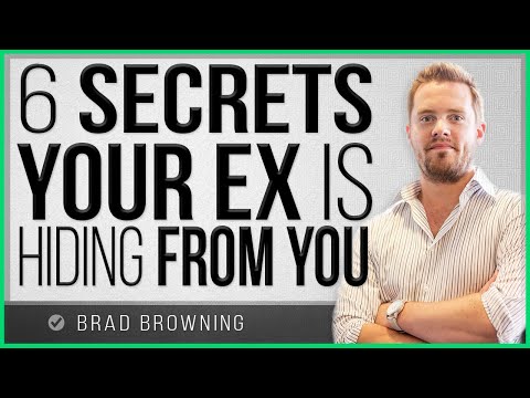 6 Secrets Your Ex Is Hiding From You