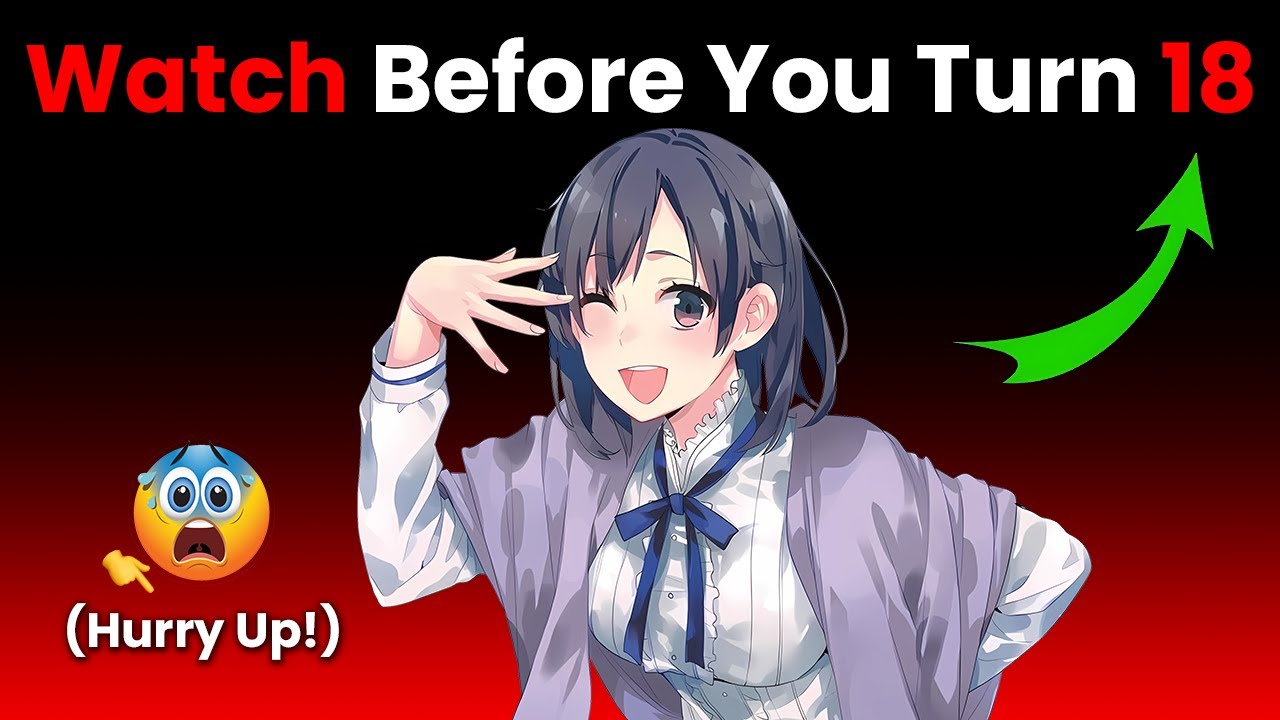 Watch This Video Before You Turn 18... (Hurry Up!) 🔥