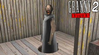 Granny 2 Return v Version 1.2.1 They Can Climb Unofficial Full Gameplay