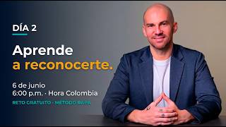 RETO RAPA Día 2 · Aprende a reconocerte · En vivo