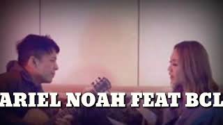 MENGHAPUS JEJAK MU - ARIEL NOAH  \u0026 B C L {lyrics}