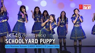 JKT48 - Schoolyard Puppy (Koutei no Koinu) | CMR (LADIES NIGHT) 15 Januari 2026