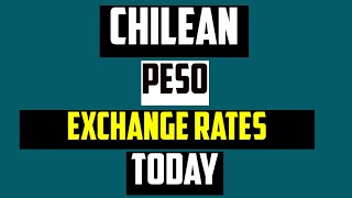 CHILEAN PESO EXCHANGE RATES TODAY 24 JUNE 2025