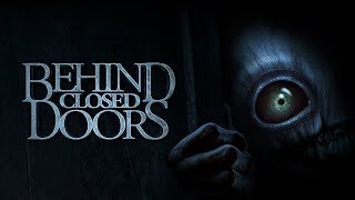 Behind Closed Doors | A Short Horror Story