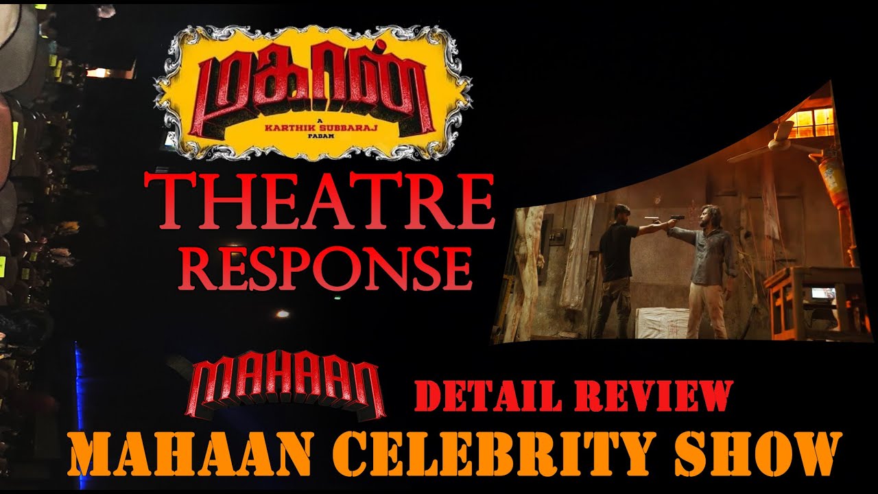 MAHAAN Theatre Response | Mahaan Celebrity Show Response | Mahaan FDFS | Mahaan Release in Theatres