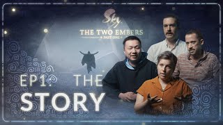 Download Lagu Making of The Two Embers | Episode 1: The Story MP3