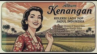 TEMBANG KENANGAN LAGU LAWAS TERBAIK Tahun 70an - Langkah yang Tertinggal