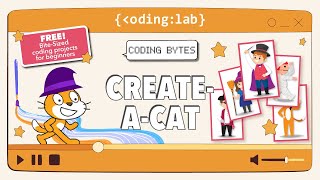 Create-A-Cat Coding Bytes Code On Scratch Beginner