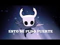 Hollow Knight MATO A HORNET PERO A QUE COSTO | EP 4 | gameplay en español