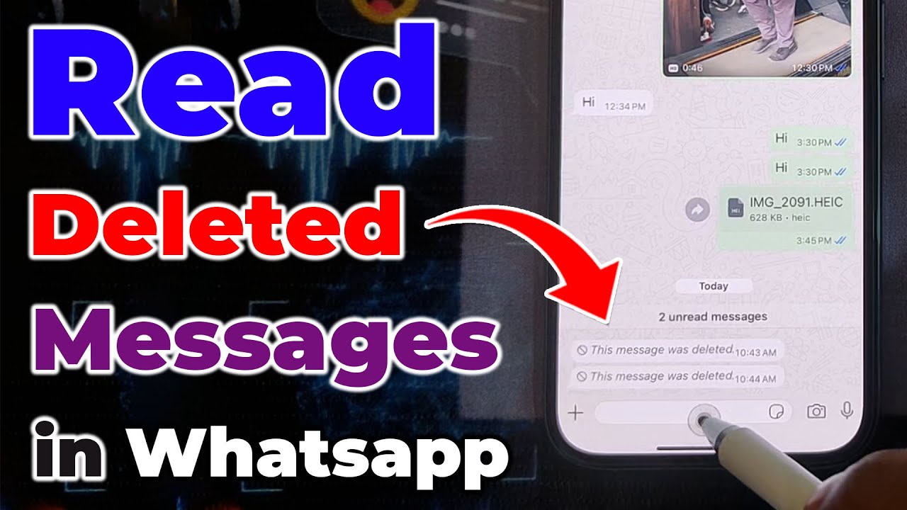 Last Read Message How to read deleted WhatsApp messages in iPhone || This message was ...