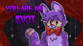 YOU ARE AN IDIOT - animation meme (Bonnie FNaF)