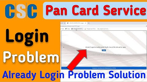 Pan Card Service Already login | CSC Se Pan Card Login Problem |