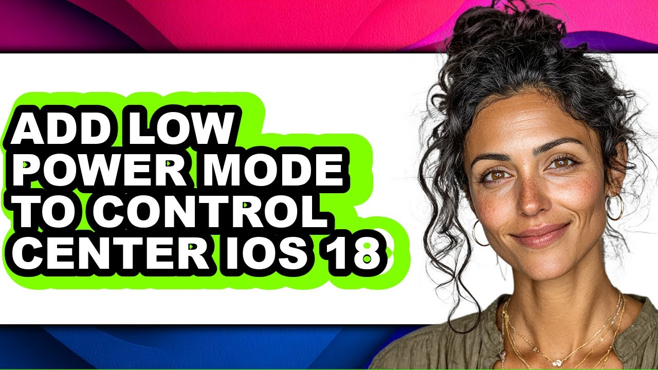 How to Add Low Power Mode to Control Center Ios 18 (updated)