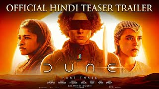 Dune: Part Three | Official Hindi Teaser Trailer | Dolby Vision/Atmos | 4K UHDR | Arban Studios 