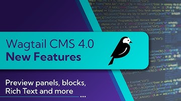 Quick Video Tour of Wagtail 4.0 inc Blocks, StreamField & Rich Text | Wagtail CMS