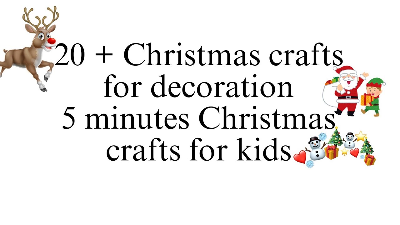 20 + Christmas paper crafts for kids | Christmas crafts diy | 5 minutes ...