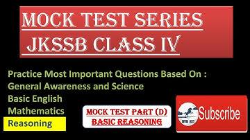 Jkssb Class IV Mock Test 2020- 21 || Basic Reasoning (With Solutions) |Series 1| 20 Marks || Part 4