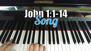 In the Beginning was the Word (John 1:1-14 Scripture Song)
