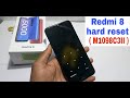 Redmi 8 hard restet ( M1908C3II ) pattern lock remove