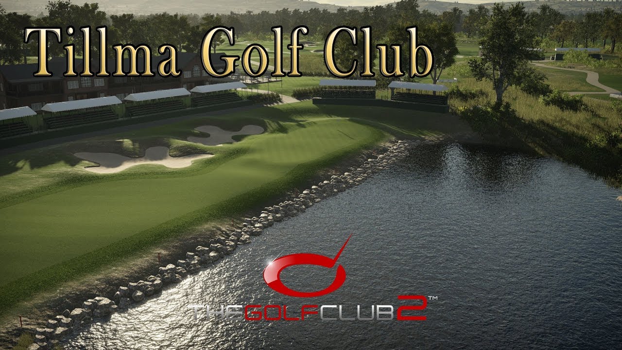 The Golf Club 2 - Tillma Golf Club