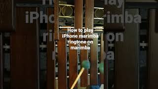 Download Lagu How to play iPhone marimba ringtone on marimba MP3