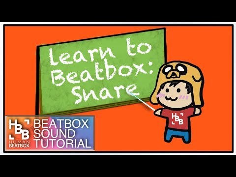 Basic Snare | Learn to Beatbox