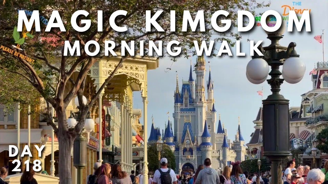 🔴 LIVE: Day 218 at Magic Kingdom | Morning Walk, Main Street & Disney Magic