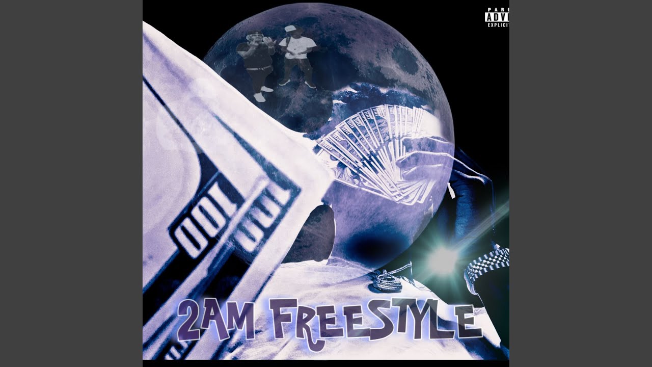 2 AM Freestyle