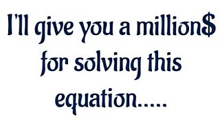 I will give a million dollars for solving value of x #shorts #maths #topperthrustz