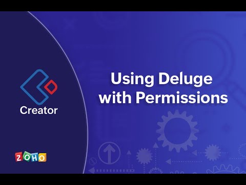 Using Deluge with Permissions | Zoho Creator