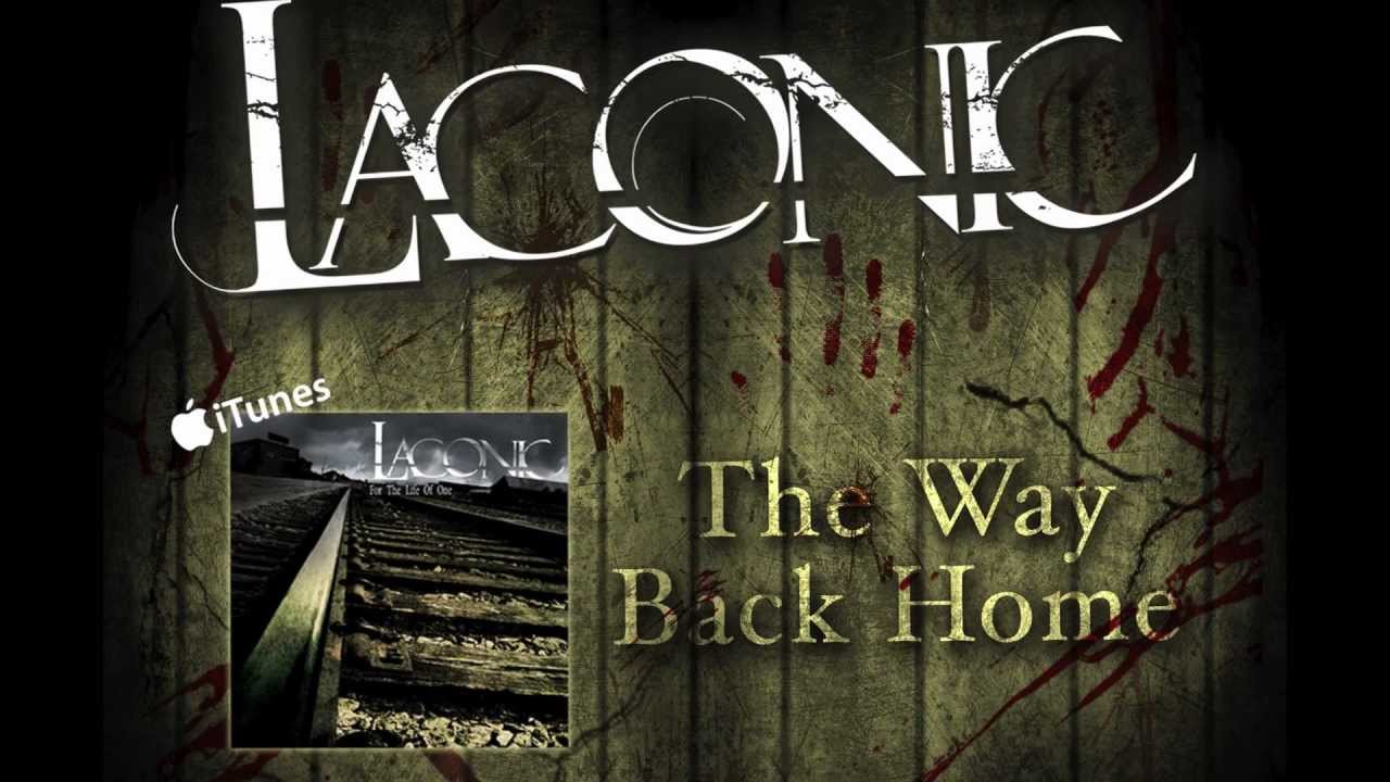 Laconic - The Way Back Home (High Quality)