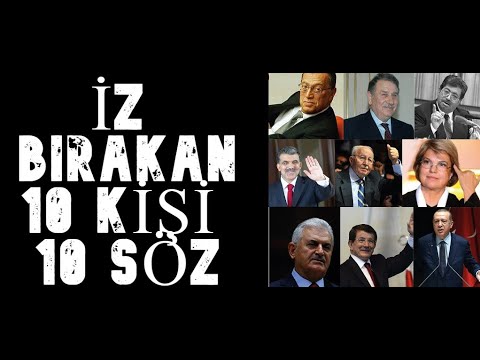 Tarihe İz Bırakan ,10 Kişi 10 Söz