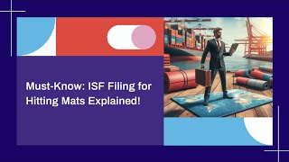 Must-Know: ISF Filing for Hitting Mats Explained!