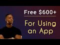 Make Free $600+ For Using This App! (AVAILABLE WORLDWIDE) Make Money Online