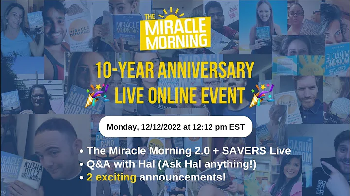 The Miracle Morning 10-Year Anniversary  LIVE Onli...
