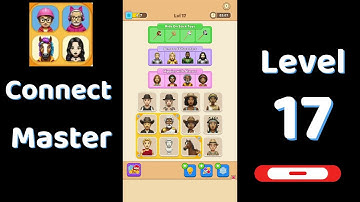 Connect Master Level 17 Walkthrough 🧩 | Match Puzzle | Puzzle Solutions & Tips | Go Answer