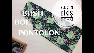 BASİT BOL PANTOLON NASIL DİKİLİR / PÜF VAR !!!