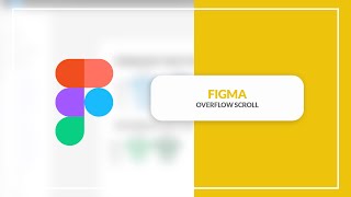 Figma mobile OVERFLOW SCROLL