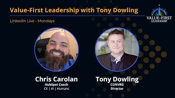 Value-First Leadership w/ Tony Dowling - Questions Instead of Answers