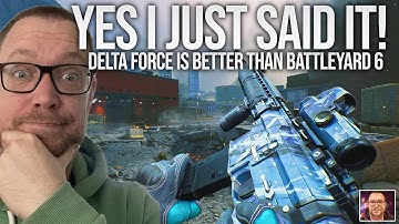 Delta Force is a BETTER Battlefield Game than Battlefield 6